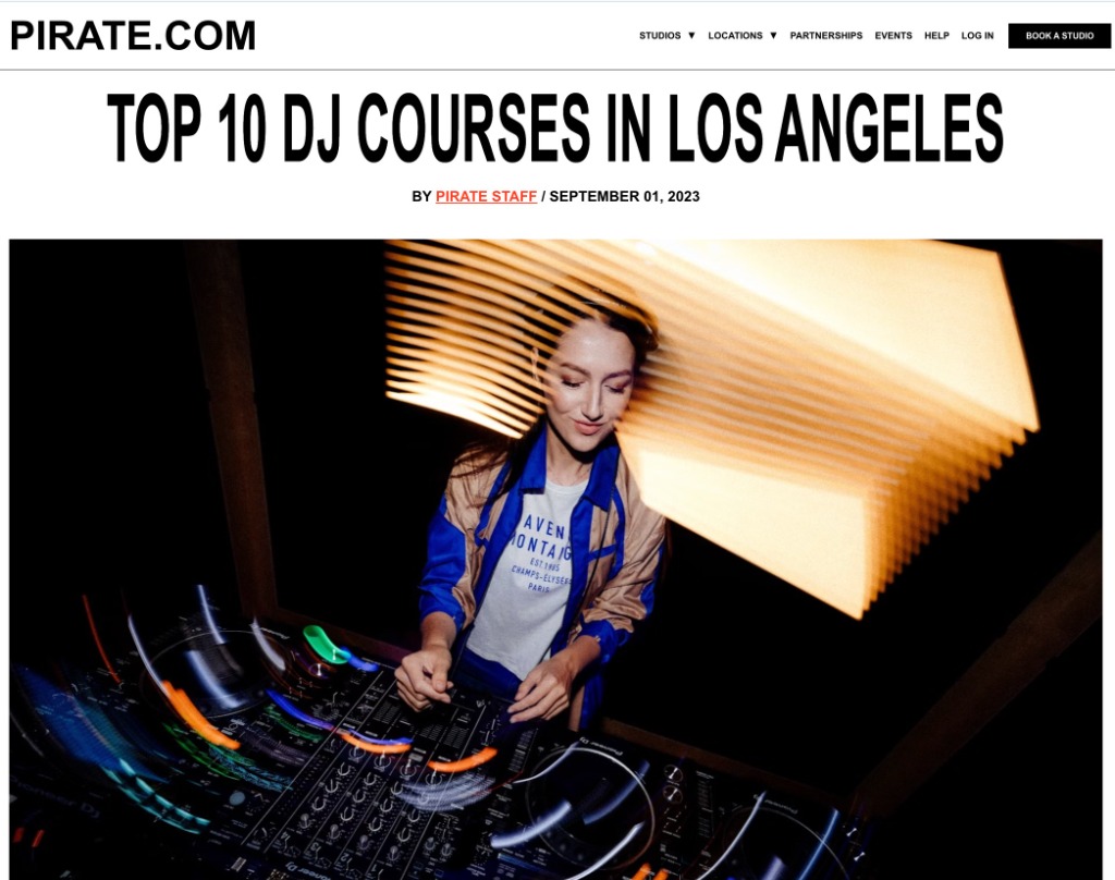 Top 10 DJ Courses in Los Angeles - Pirate.com